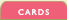 Cards